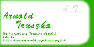 arnold truszka business card